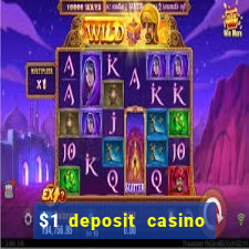 $1 deposit casino 2018 nz